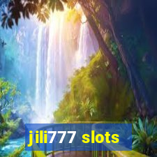 jili777 slots